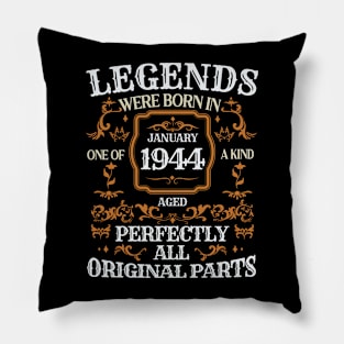 Legends Were Born In January 1944 Birthday Pillow