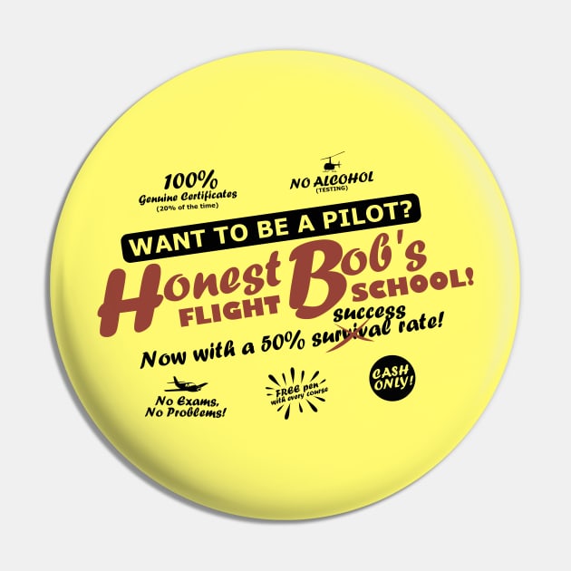 Honest Bob's Flight School Pin by TCP