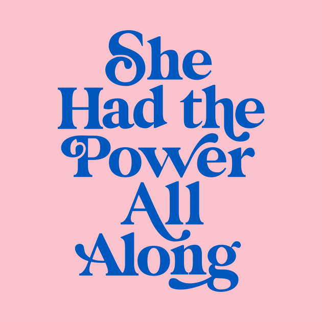 She Had The Power All Along in Peach Pink and Blue by MotivatedType