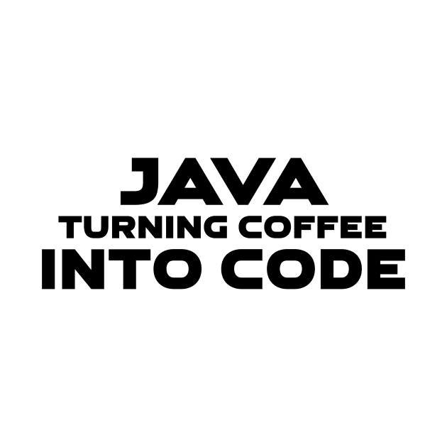 Java Turning Coffee Into Code Programming by Furious Designs