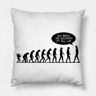 Evolution Goofed Pillow