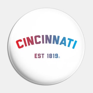 Cincinnati Est. 1819 Pin