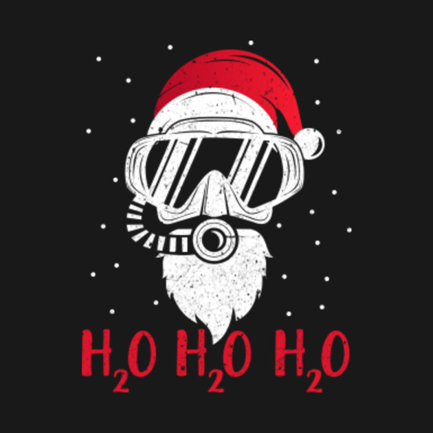 Discover Diving Santa H2O H2O H2O funny Christmas Dive XMAS Gift - Diving - T-Shirt