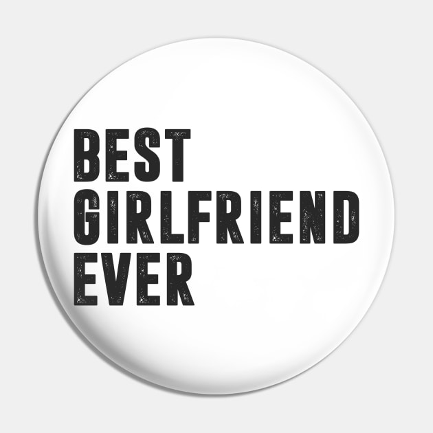 Best Girlfriend Ever Pin by C_ceconello