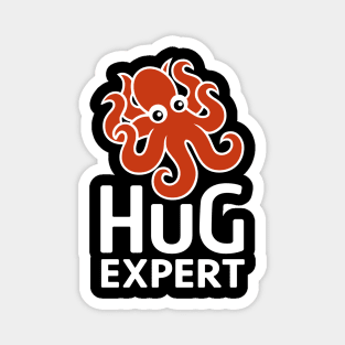 Hug Expert Magnet