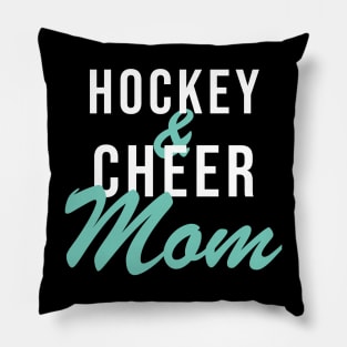 Hockey And Cheer Mom Pillow