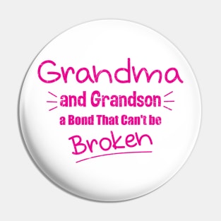 Grandma and Grandson a Bond That Can't be Broken Pin