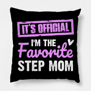 It's official I'm the favorite step mom | Family gift Pillow