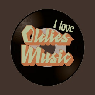 I Love Oldies Music T-Shirt