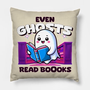 Even Ghosts Read Boooks! Books lovers Pillow