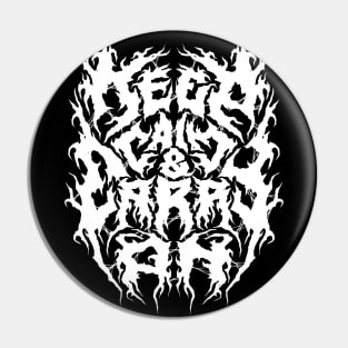 Keep Calm - Grunge Aesthetic - 90s Black Metal Pin