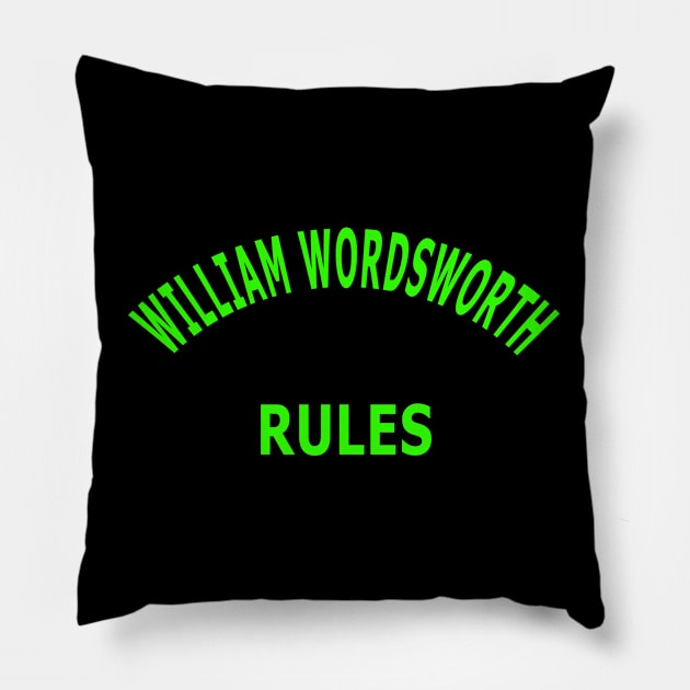 William Wordsworth Rules Pillow by Lyvershop