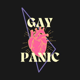 Gay Panic T-Shirt