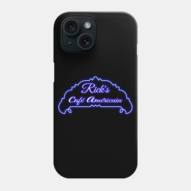 Rick's Cafe Americain Neon Sign Phone Case by MrGekko