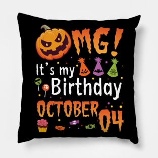 Happy To Me You Grandpa Nana Dad Mommy Son Daughter OMG It's My Birthday On October 04 Pillow