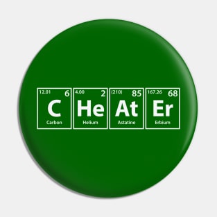 Cheater (C-He-At-Er) Periodic Elements Spelling Pin