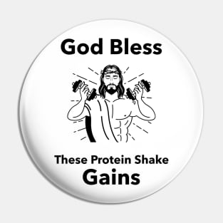 God Bless These Protein Shake Gains - Premier Protein Shake Powder Atkins Protein Shakes Pin