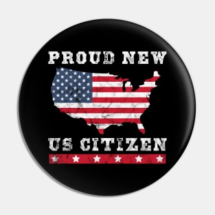 Proud New US Citizen United States Citizenship Pin