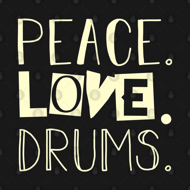 Peace love drums job gift. Perfect present for mother dad friend him or her by SerenityByAlex