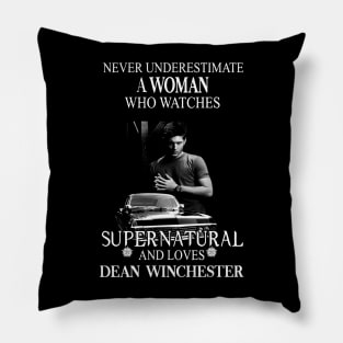 Never Underestimate A Woman Who Watches Supernatural Pillow