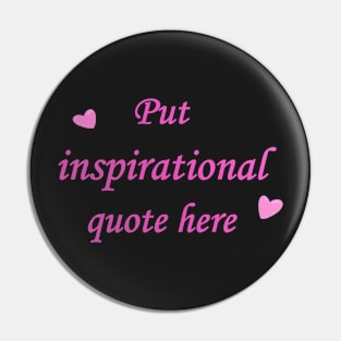 Profound Inspirational quote text Pin