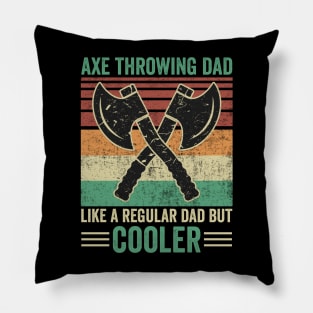 Axe Throwing Dad Funny Axe Thrower Pillow