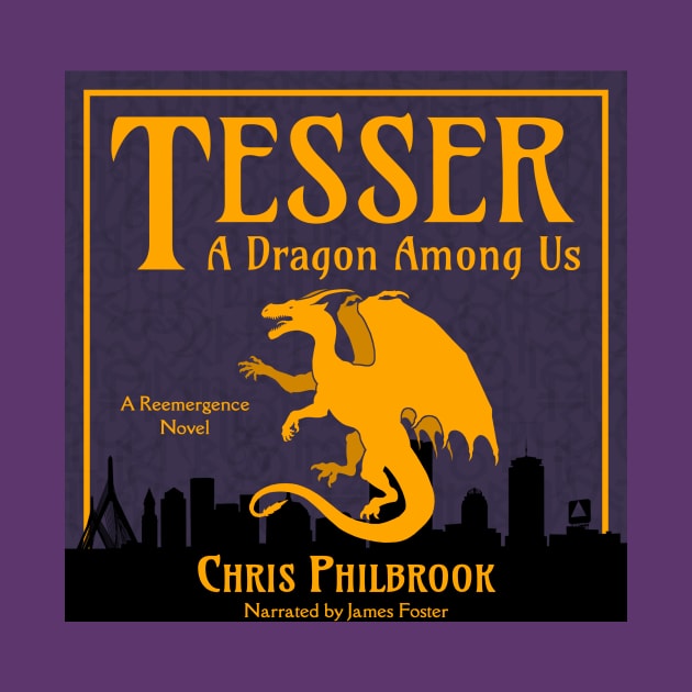 Tesser: A Dragon Among Us by chrisphilbrook