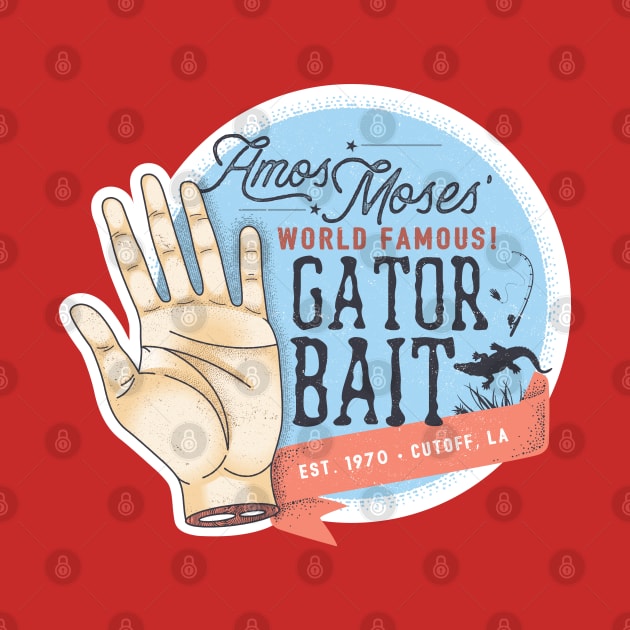 Amos Moses' World Famous Gator Bait by FITmedia