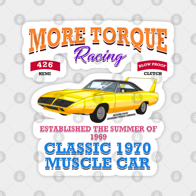 More Torque Racing Muscle Car Hot Rod Racing Novelty Gift Muscle