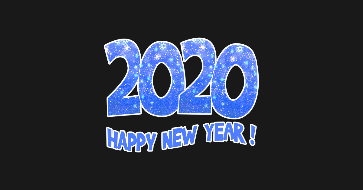 HAPPY NEW YEAR 2020 New Years Eve Blue - 2020 New Year - Sticker | TeePublic UK