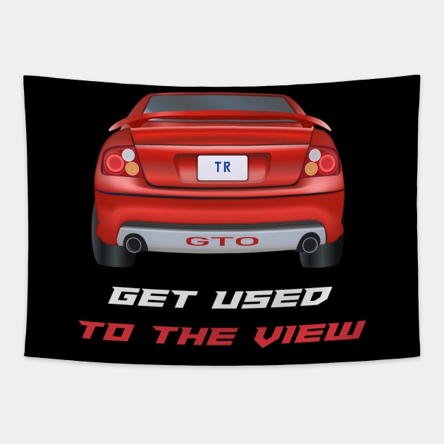 GTO - Get Used To The View Tapestry by MarkQuitterRacing