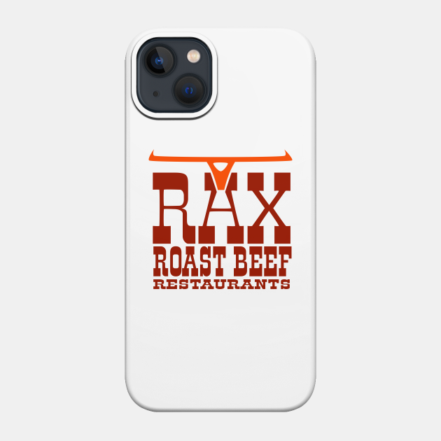 Rax Roast Beef Fast Food Vintage Restaurant - Rax - Phone Case