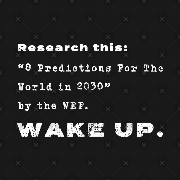 "8 Predictions For the World..." by LunarLanding