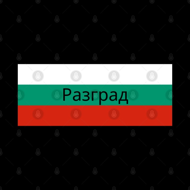 Razgrad City in Bulgarian Flag by aybe7elf