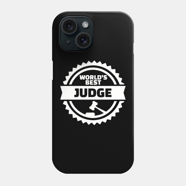 World's best Judge Phone Case by Designzz