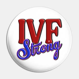 IVF STRONG Pin