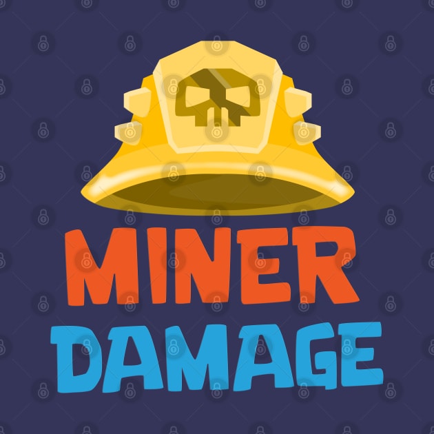 Miner DMG by Marshallpro
