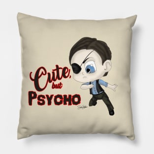 Cute, but psycho Pillow