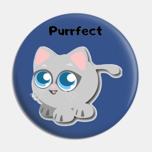 Purrfect Kitten Design Pin