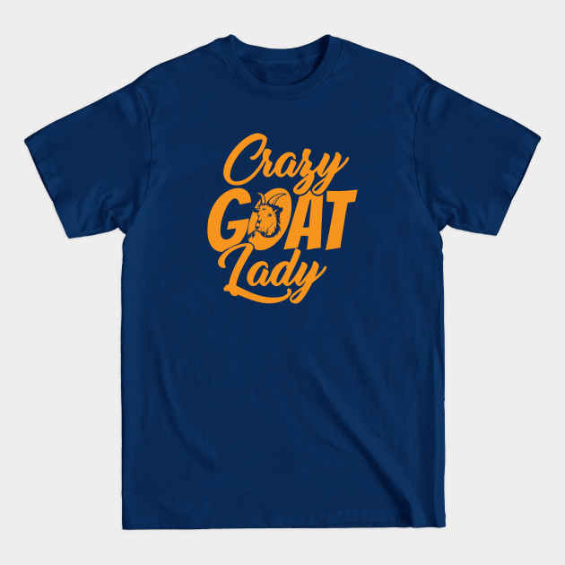 Discover Crazy Goat Lady Design - Funny Gifts For Women - Goat - T-Shirt