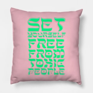 Set yourself free! Pillow