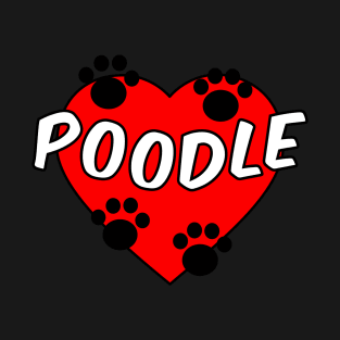 Poodle Love T-Shirt