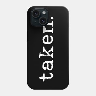 Taken Phone Case