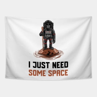 I Just Need Some Space Tapestry