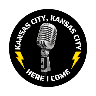 Kansas City Kansas City Here I Come T-Shirt