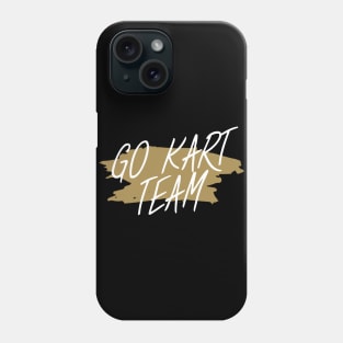 Go kart team Phone Case