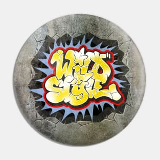 Wildstyle graffiti tribute Pin