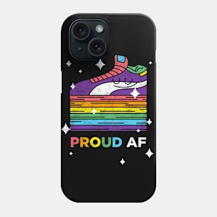 Proud AF Pumps, LGBT Pride Month Gift Phone Case