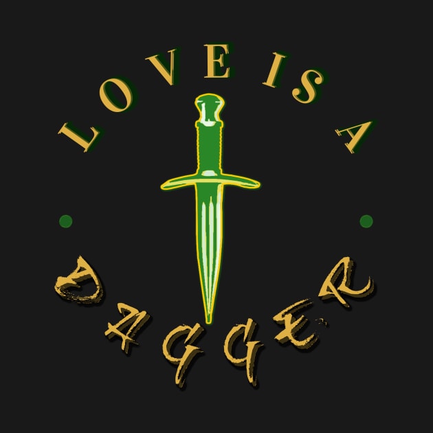 Love is a Dagger by Neverland_Novelties