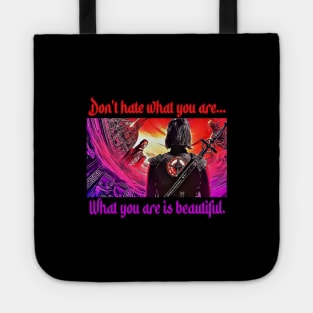 What you are is beautiful Tote